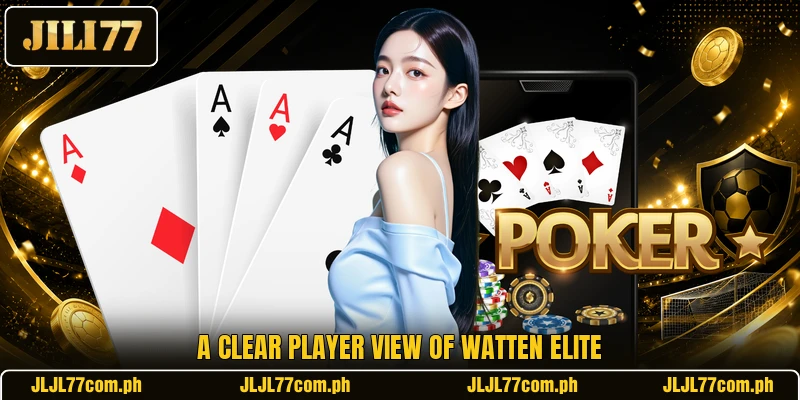 A clear player view of Watten Elite A clear player view of Watten Elite