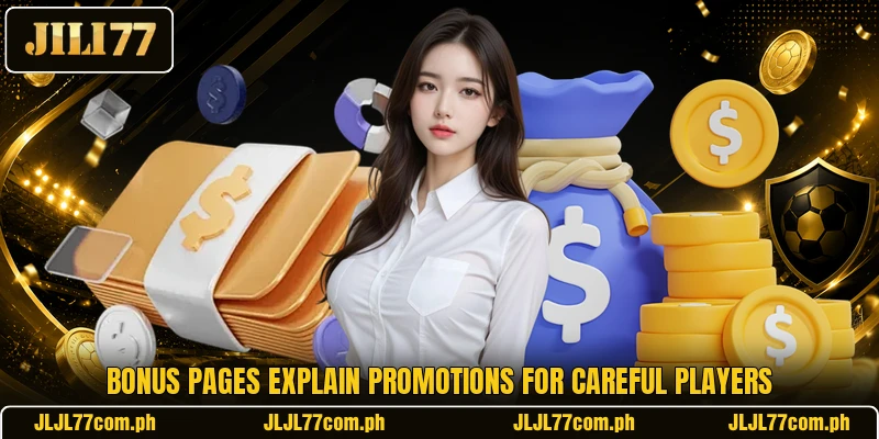 Bonus pages explain promotions for careful players