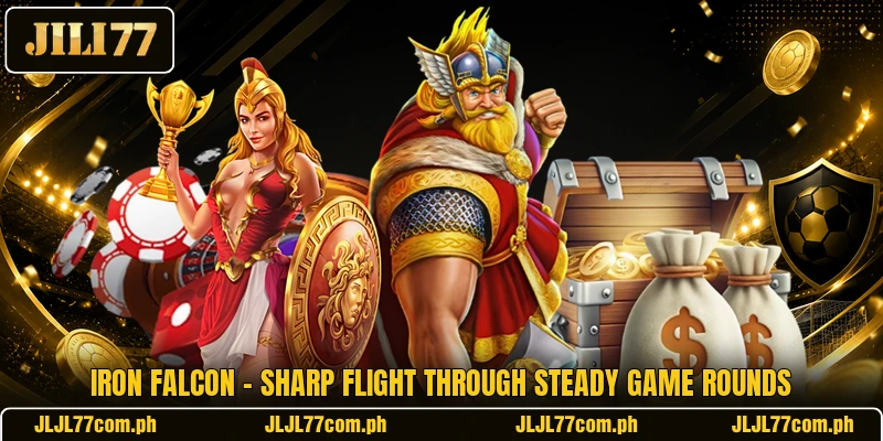 Iron Falcon - Sharp Flight Through Steady Game Rounds Iron Falcon - Sharp Flight Through Steady Game Rounds