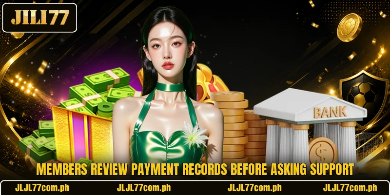Members review payment records before asking support